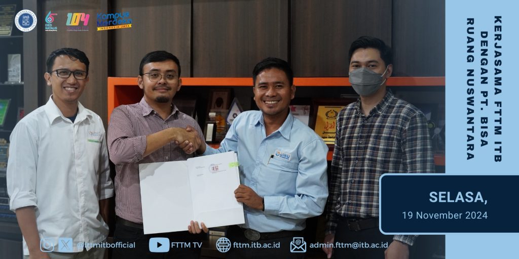 FTTM ITB jalin kerja sama dengan PT Bisa Ruang Nuswantara untuk peningkatan SDM dan pengembangan kurikulum