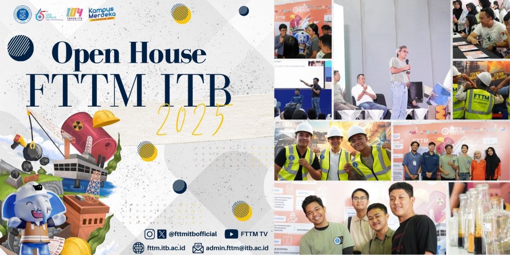 Open House 2025 ITB: Menyambut Masa Depan Pendidikan dengan Inovasi dan Peluang di FTTM ITB