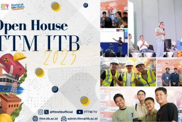 Open House 2025 ITB: Menyambut Masa Depan Pendidikan dengan Inovasi dan Peluang di FTTM ITB